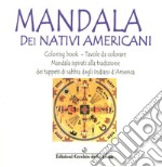 Mandala dei nativi americani libro