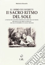 Il sacro ritmo del sole libro