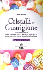 Cristalli di guarigione. Con 7 gadget libro