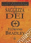 La saggezza degli Dei libro