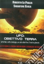 Ufo: obbiettivo Terra libro