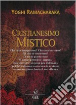 Cristianesimo mistico libro