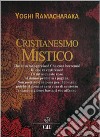 Cristianesimo mistico libro