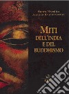 Miti dell'India e del buddhismo libro