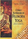 Corso superiore di filosofia yoga libro di Ramacharaka (yogi)
