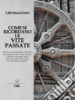 Come si ricordano le vite passate libro