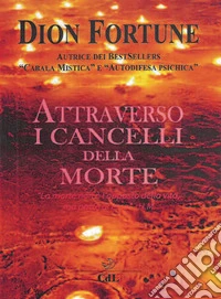 Attraverso i cancelli della morte