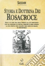 Storia e dottrina dei Rosa+Croce