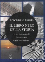 Il libro nero della storia libro