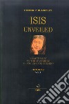 Isis unveiled. A master-key to he mysteries of ancient and modern. Science. Vol. 1 libro