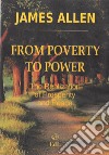 From poverty to power or the realization of prosperity and peace libro