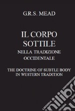 Il corpo sottile nella tradizione occidentale libro