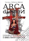 Arca di Sion. Vol. 1 libro