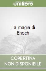 La magia di Enoch