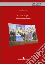 Cornici di «famiglia» nel diritto penale italiano libro