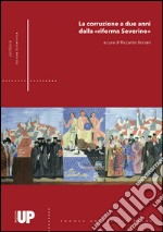 La corruzione a due anni della «riforma Severino» libro