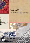 Progetto Horus. Visioni dall'alto dello «spazio» archeologico libro