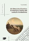 Un Ottocento d'autrice. La letteratura italiana dai Rusticali al Simbolismo libro di Zambon Patrizia