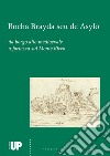 Rocha Brayda seu de Asylo. Da borgo alto medioevale a fortezza sul Monte Ricco libro