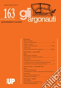 Gli argonauti. Psicoanalisi e società (2021). Vol. 163 libro