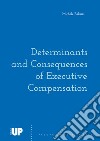 Determinants and consequences of executive compensation libro