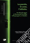 Le parole, le cose, l'infinito. Scritti sul saggio di Emanuele Severino «Il linguaggio e il destino» libro