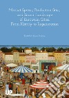 Market spaces, production sites, and sound landscape of european cities: from history to regeneration libro