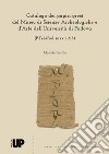 Catalogo dei papiri greci del museo di Scienze Archeologiche e d'Arte dell'Università di Padova (P.Tebt.Pad. invv. 1-615) libro