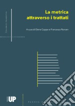 La metrica attraverso i trattati libro