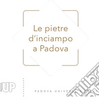 Le pietre d'inciampo a Padova libro