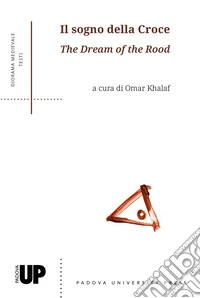 Il sogno della croce-The dream of the rood libro