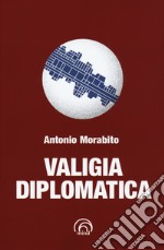 Valigia diplomatica libro