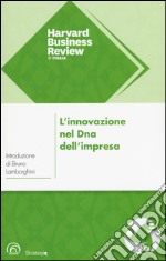 L'innovazione nel DNA dell'impresa libro