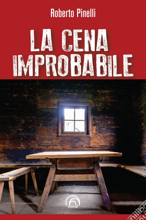 La cena improbabile