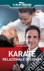 Karate relazionale di coppia libro