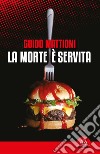 La morte è servita libro