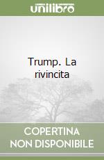 Trump. La rivincita libro