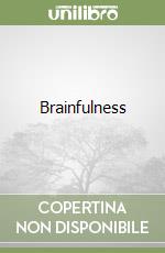 Brainfulness libro