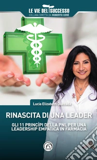 Rinascita di una leader libro