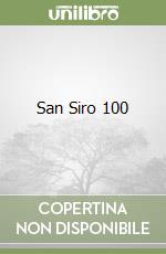 San Siro 100