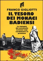 Il tesoro dei monaci badiensi libro