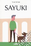 Sayuki libro di Valtriani Fausto