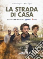 La strada di casa libro