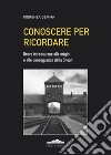 Conoscere per ricordare libro