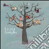 La mia famiglia. Ediz. illustrata libro di Braghin Gianna