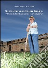 Storia di uno sminatore imolese. «Abbiamo rischiato la vita per fare guerra alla guerra» libro