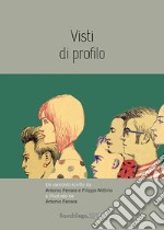 Visti di profilo libro