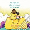 La signora che profuma di limone libro