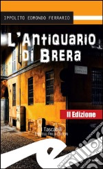 L'antiquario di Brera libro