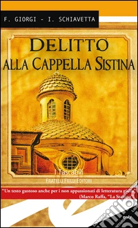 Delitto alla Cappella Sistina libro